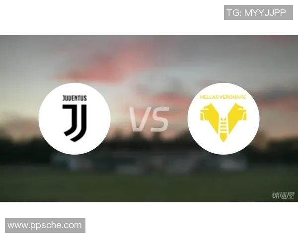 尤文图斯对阵维罗纳精彩回放分析与战术解读全景展示