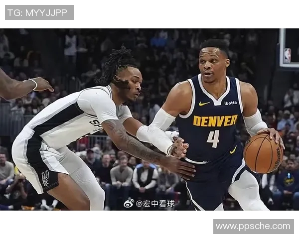 精彩回顾NBA直播马刺对掘金全场录像分析与精彩瞬间分享